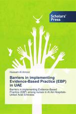 Barriers in implementing Evidence-Based Practice (EBP) in UAE