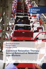 Combined Relaxation Therapy Among Automotive Assembly Line Workers