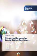Biochemical Engineering Course Design Calculations