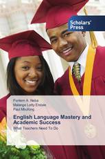 English Language Mastery and Academic Success