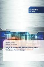 High Power RF MEMS Devices