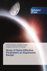 Study of Some Effective Parameters on Supersonic Ramjet