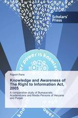 Knowledge and Awareness of The Right to Information Act, 2005