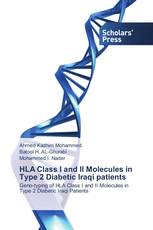 HLA Class I and II Molecules in Type 2 Diabetic Iraqi patients
