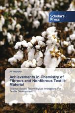 Achievements in Chemistry of Fibrous and Nonfibrous Textile Material