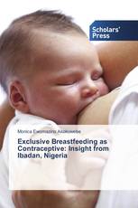 Exclusive Breastfeeding as Contraceptive: Insight from Ibadan, Nigeria