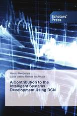 A Contribution to the Intelligent Systems Development Using DCN