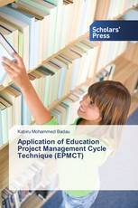 Application of Education Project Management Cycle Technique (EPMCT)