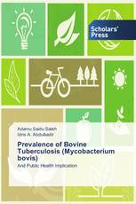 Prevalence of Bovine Tuberculosis (Mycobacterium bovis)