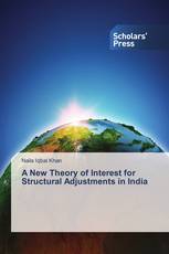 A New Theory of Interest for Structural Adjustments in India