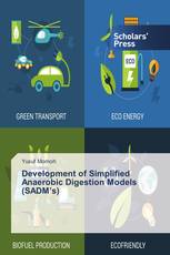 Development of Simplified Anaerobic Digestion Models (SADM’s)