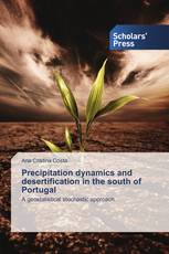 Precipitation dynamics and desertification in the south of Portugal