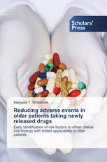 Reducing adverse events in older patients taking newly released drugs