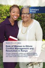 Role of Women in Ethnic Conflict Management and Resolution in Kenya