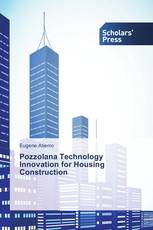 Pozzolana Technology Innovation for Housing Construction