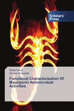 Functional Characterization Of Mauriporin Antimicrobial Activities
