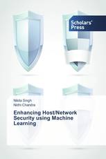 Enhancing Host/Network Security using Machine Learning