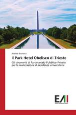 Il Park Hotel Obelisco di Trieste