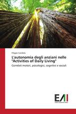 L'autonomia degli anziani nelle "Activities of Daily Living"