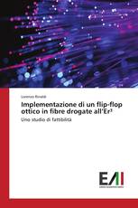 Implementazione di un flip-flop ottico in fibre drogate all’Er³