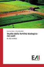 Studio della fertilità biologica nei suoli