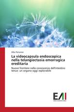 La videocapsula endoscopica nella telangiectasia emorragica ereditaria