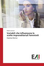 Variabili che influenzano le scelte imprenditoriali femminili