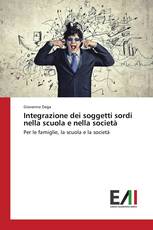 Integrazione dei soggetti sordi nella scuola e nella società