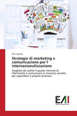 Strategie di marketing e comunicazione per l' internazionalizzazione