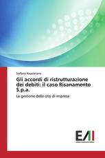 Gli accordi di ristrutturazione dei debiti: il caso Risanamento S.p.a.