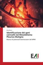 Identificazione dei geni coinvolti nel Mesotelioma Pleurico Maligno