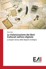 La Valorizzazione dei Beni Culturali nell'era digitale