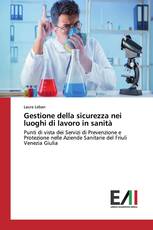 Gestione della sicurezza nei luoghi di lavoro in sanità