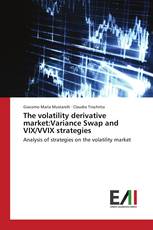 The volatility derivative market:Variance Swap and VIX/VVIX strategies