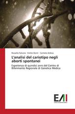 L'analisi del cariotipo negli aborti spontanei