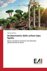 Archeometria delle anfore tipo Spello