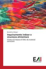 Inquinamento indoor e sicurezza alimentare