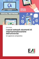 I social network strumenti di internazionalizzazione dell'università