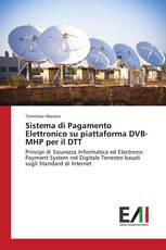 Sistema di Pagamento Elettronico su piattaforma DVB-MHP per il DTT