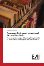 Persona e Diritto nel pensiero di Jacques Maritain