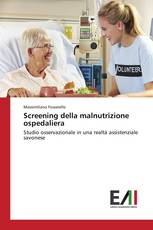 Screening della malnutrizione ospedaliera