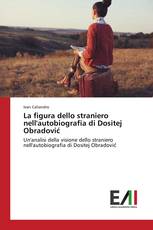 La figura dello straniero nell'autobiografia di Dositej Obradović