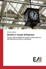 Archivi e musei d'Impresa