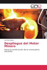 Despliegue del Motor Minero