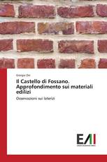 Il Castello di Fossano. Approfondimento sui materiali edilizi