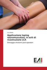 Applicazione taping neuromuscolare, in esiti di ricostruzione LCA