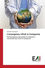 L'emergenza rifiuti in Campania