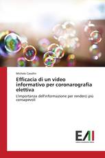 Efficacia di un video informativo per coronarografia elettiva