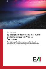 La violenza domestica e il ruolo dell'infermiere in Pronto Soccorso