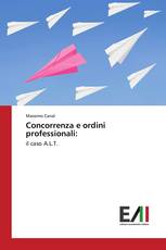 Concorrenza e ordini professionali: